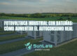 Fotovoltaica industrial con baterías: cómo aumentar el autoconsumo real