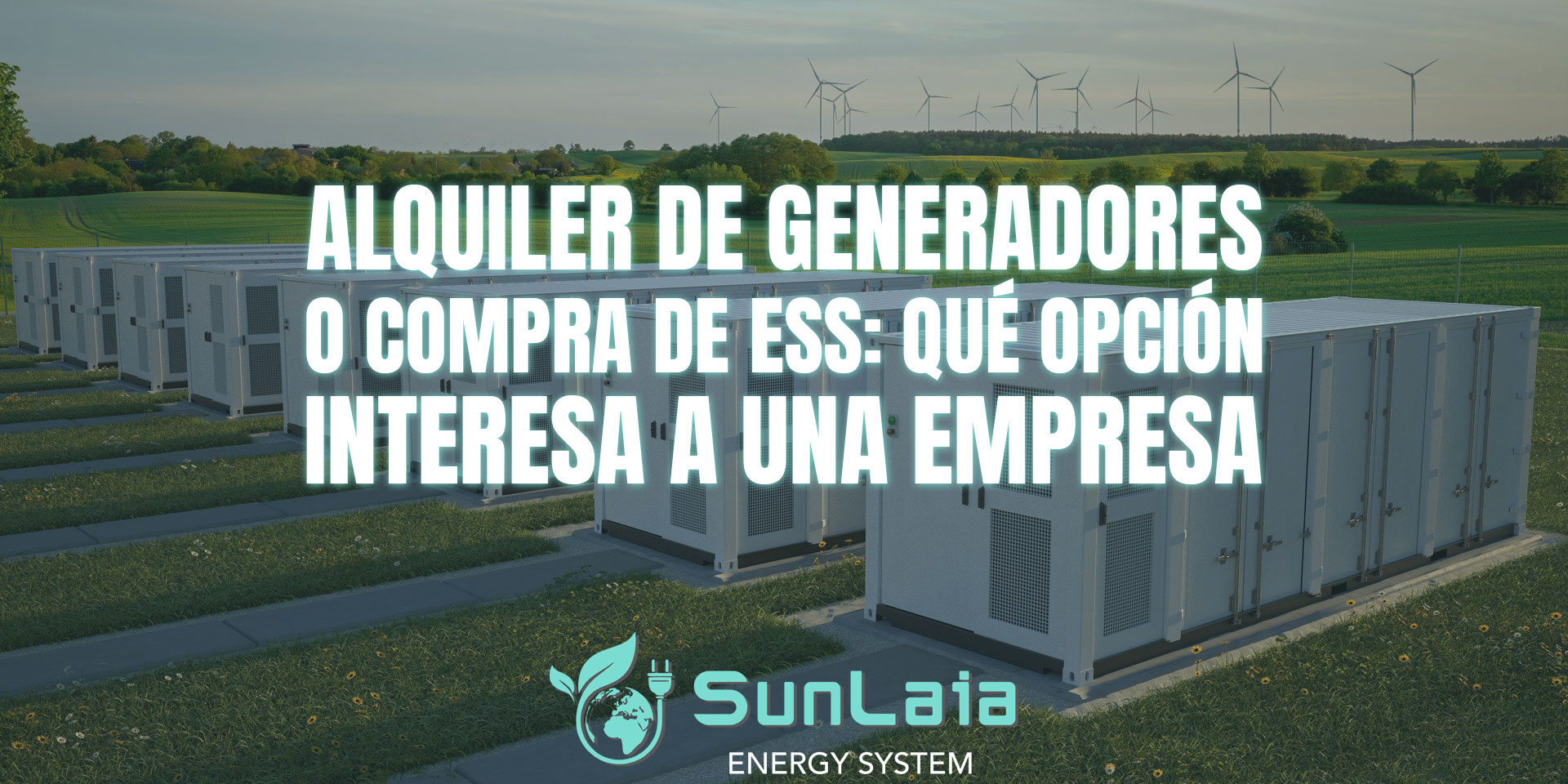 Alquiler de generadores o compra de ESS: qué opción interesa a una empresa Alquiler de generadores o compra de ESS: qué opción interesa a una empresa