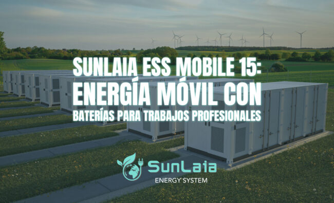 SUNLAIA ESS Mobile 15: energía móvil con baterías para trabajos profesionales