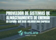 Proveedor de sistemas de almacenamiento de energía en España: qué debe valorar una empresa
